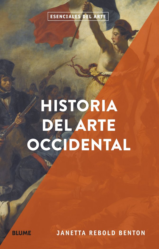 ESENCIALES ARTE. HISTORIA DEL ARTE OCCIDENTAL, de REBOLD BENTON | portada del libro
