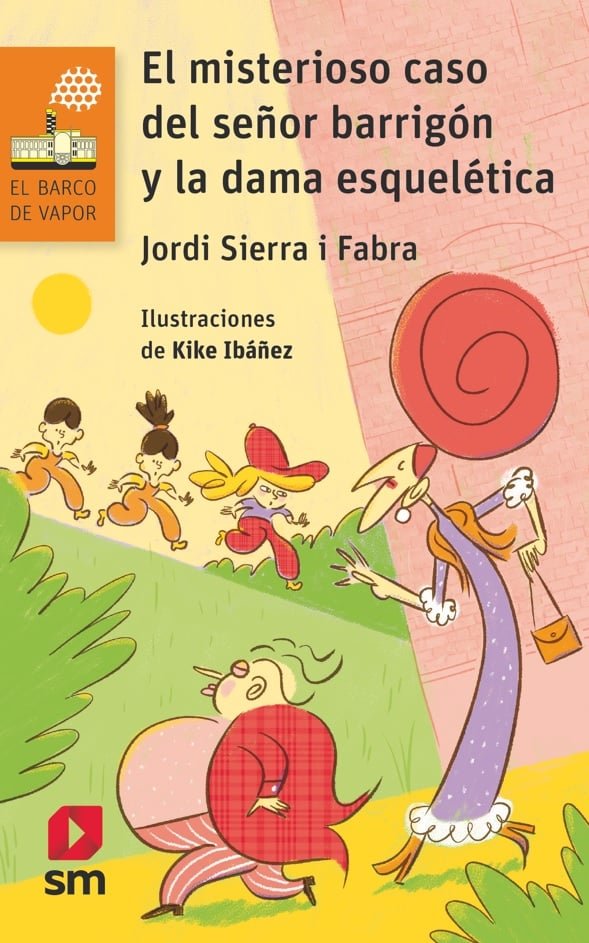 EL MISTERIOSO CASO DEL SERÑOR BARRIGON Y LA DAMA ESQUELETICA, de SIERRA I FABRA, JORDI | portada del libro