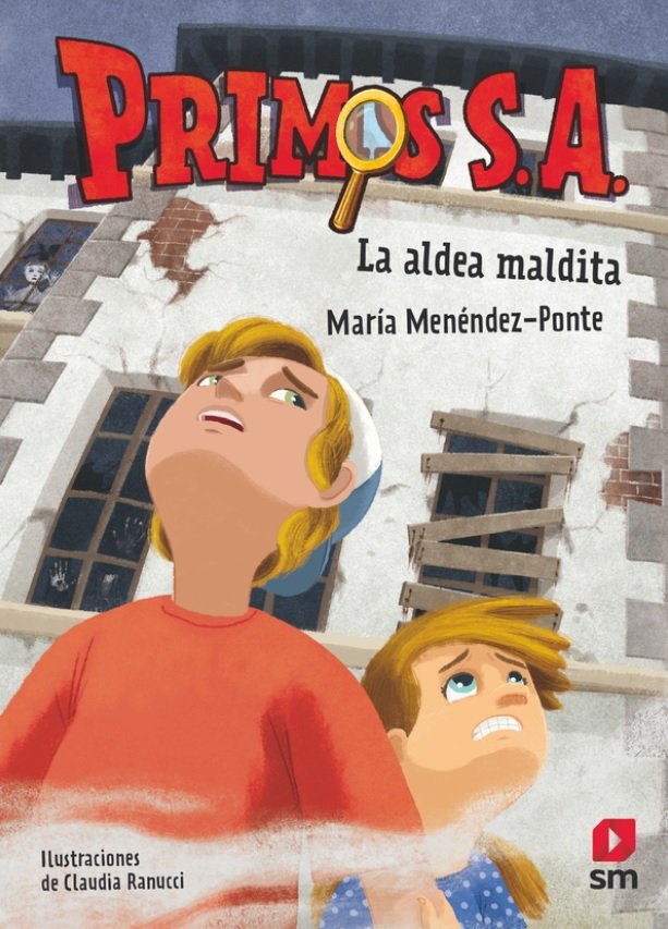 Primos S.A.10: La aldea maldita, de MENENDEZ-PONTE, MARIA | portada del libro