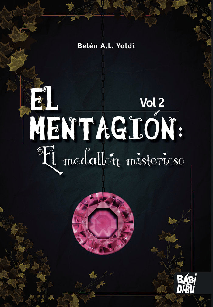MENTAGION,EL VOL 2, de YOLDI,BELEN A.L. | portada del libro