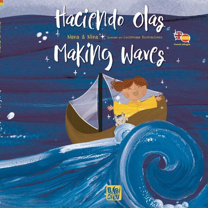 HACIENDO OLAS - MAKING WAVES, de NINA , NANA | portada del libro