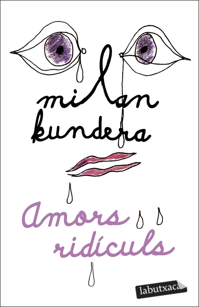 AMORS RIDICULS, de KUNDERA, MILAN | portada del libro