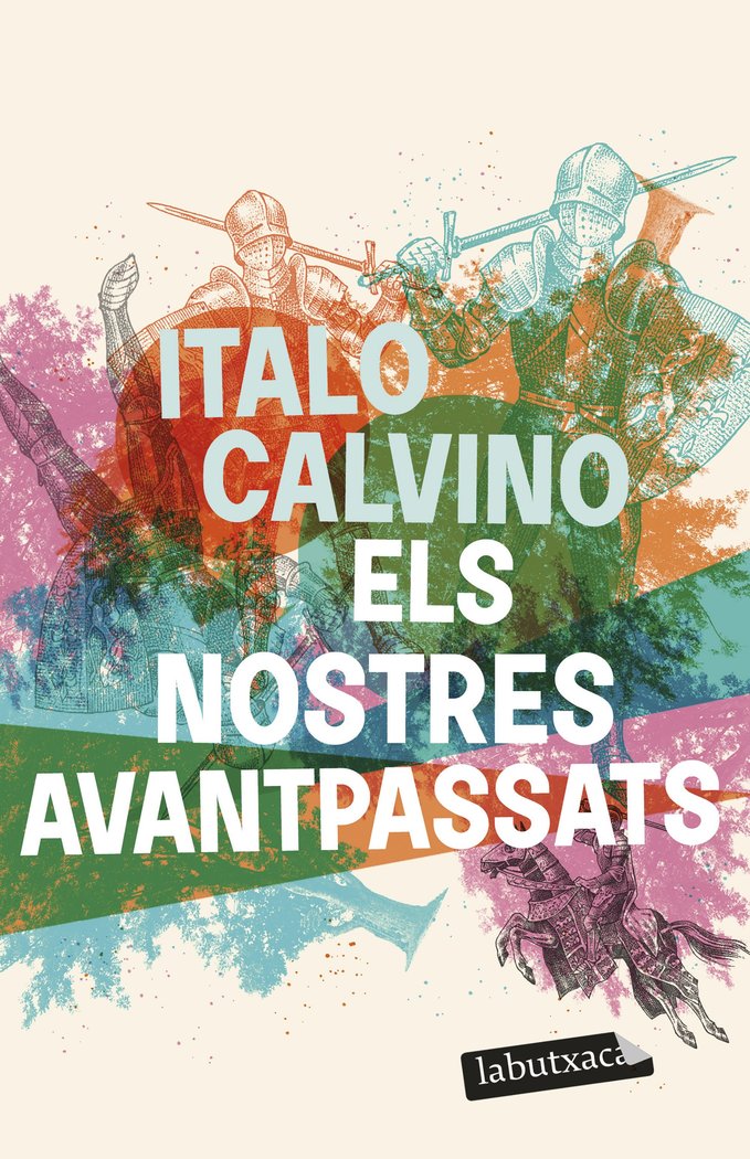 ELS NOSTRES AVANTPASSATS, de CALVINO, ITALO | portada del libro