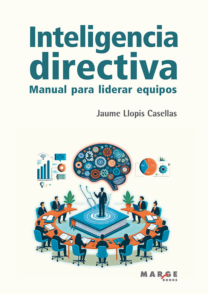 INTELIGENCIA DIRECTIVA, de LLOPIS CASELLAS, JAUME | portada del libro