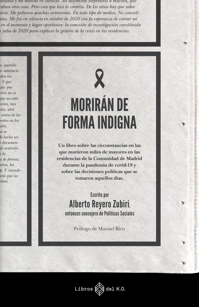 MORIRAN DE FORMA INDIGNA, de REYERO ZUBIRI, ALBERTO | portada del libro