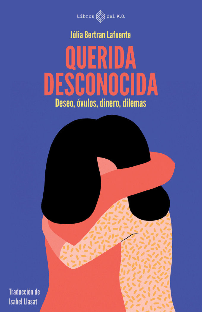 Querida desconocida, de BERTRAN LAFUENTE,JULIA | portada del libro
