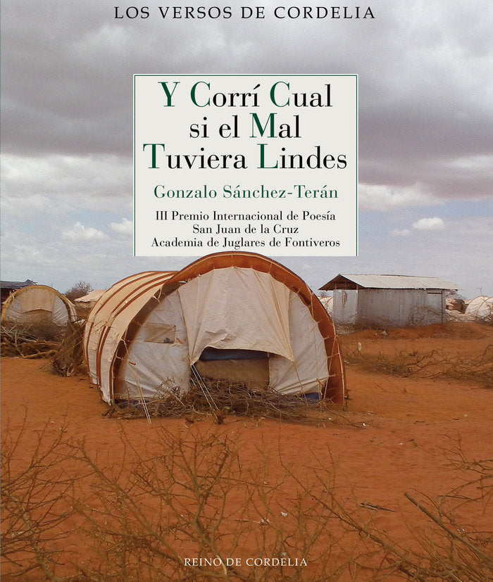 Y CORRI CUAL SI EL MAL TUVIERA LINDES, de SANCHEZ-TERAN, GONZALO | portada del libro