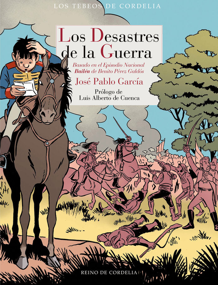 LOS DESASTRES DE LA GUERRA, de GARCIA, JOSE PABLO | portada del libro