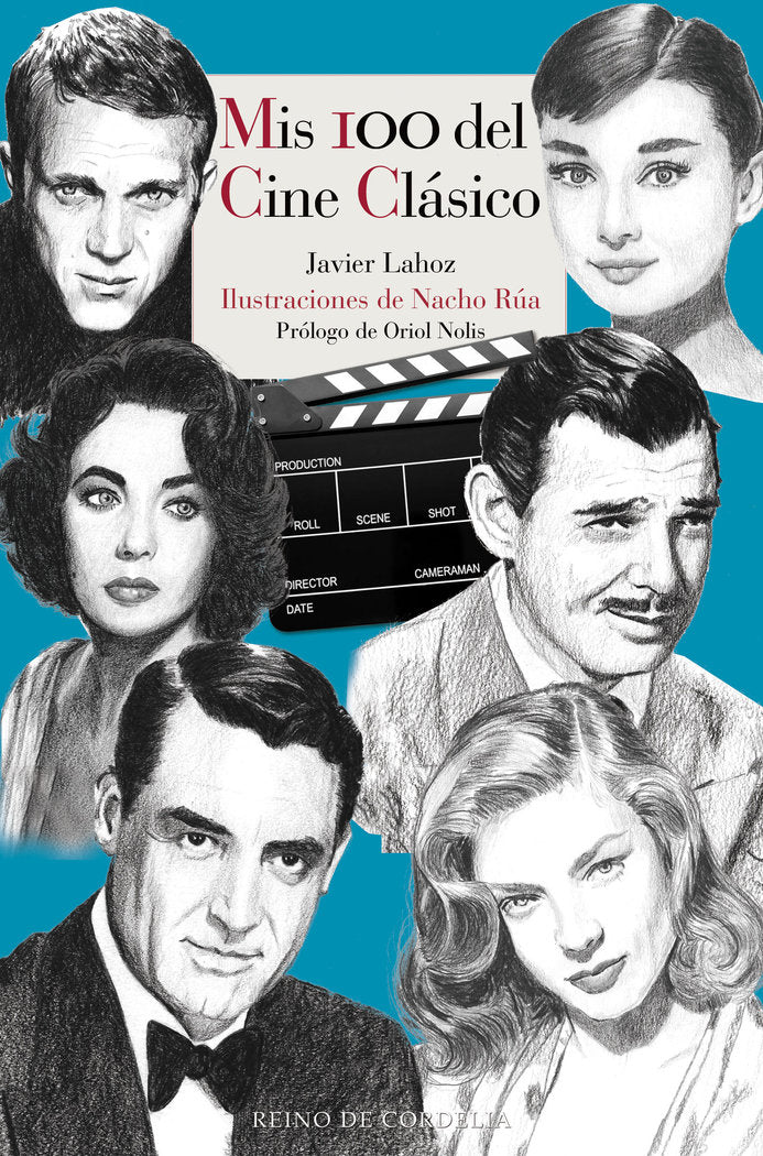 MIS 100 DEL CINE CLASICO, de LAHOZ, JAVIER | portada del libro