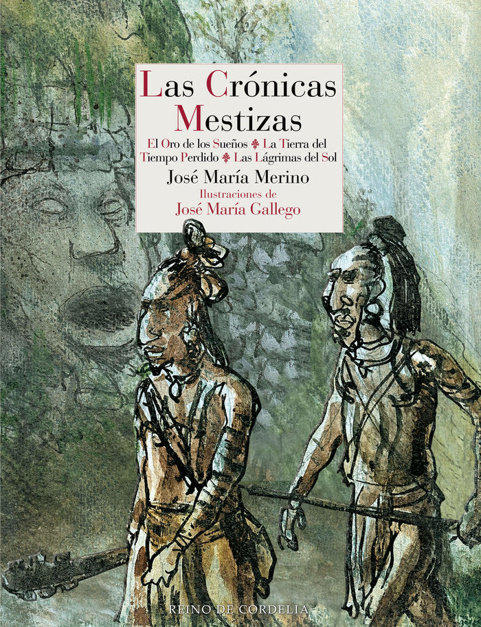 CRONICAS MESTIZAS,LAS, de GALLEGO | portada del libro