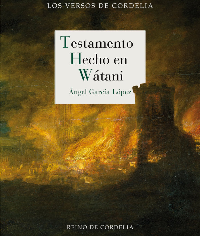 TESTAMENTO HECHO EN WATANI, de GARCIA LOPEZ,ANGEL | portada del libro