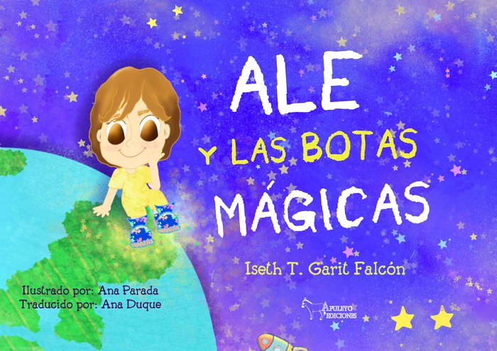 ALE Y LAS BOTAS MAGICAS, de GARIT FALCON, ISET T. | portada del libro