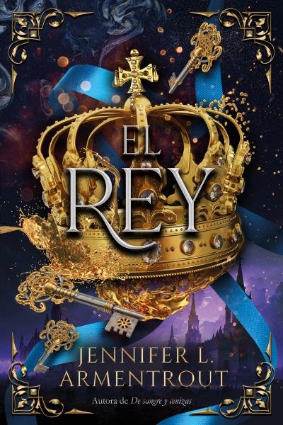 EL REY, de ARMENTROUT, JENNIFER | portada del libro