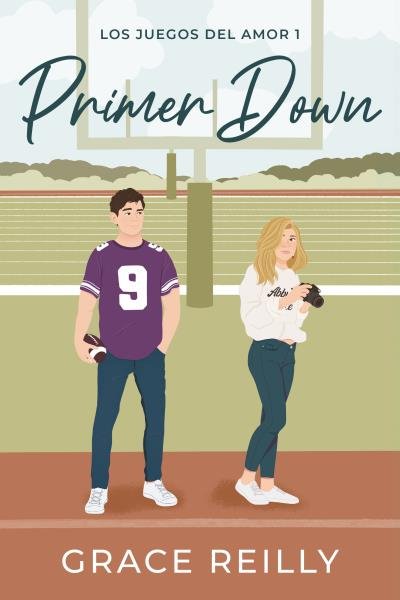 PRIMER DOWN (AMOR Y DEPORTES 1), de REILLY, GRACE | portada del libro
