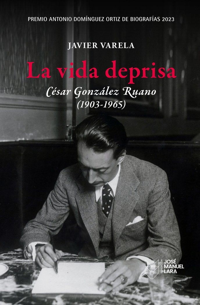 LA VIDA DEPRISA. CESAR GONZALEZ RUANO, de JAVIER VARELA | portada del libro