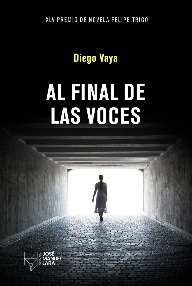 AL FINAL DE LAS VOCES, de VAYA, DIEGO | portada del libro
