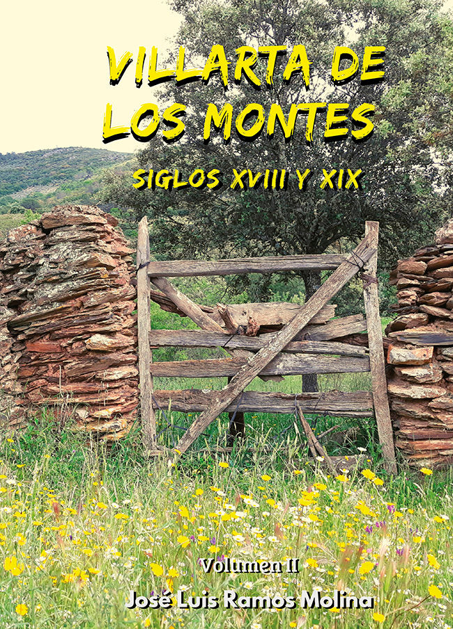 Villarta de los Montes. Siglos XVIII y XIX, de RAMOS MOLINA, JOSE LUIS | portada del libro