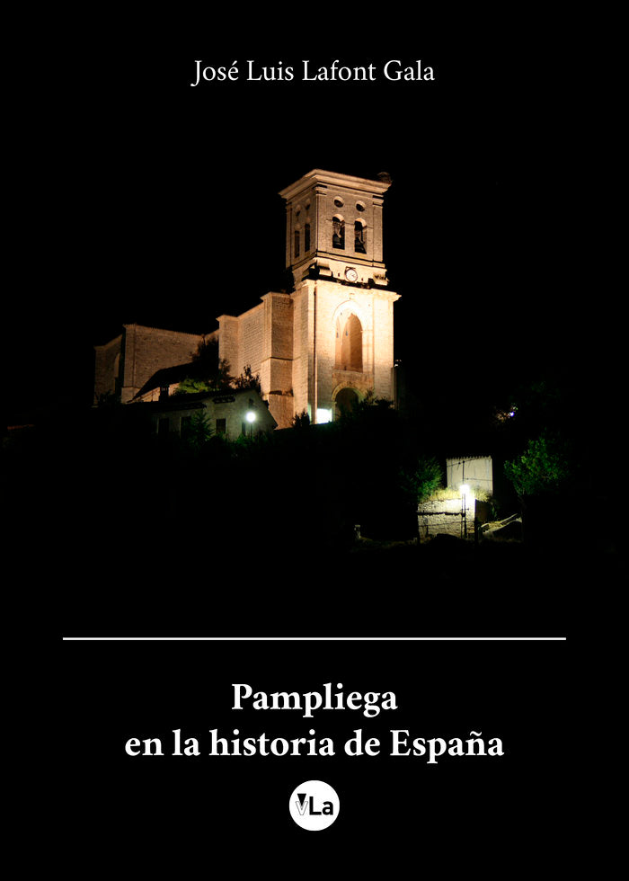 PAMPLIEGA EN LA HISTORIA DE ESPAÑA, de LAFONT BERNAL, ANA | portada del libro