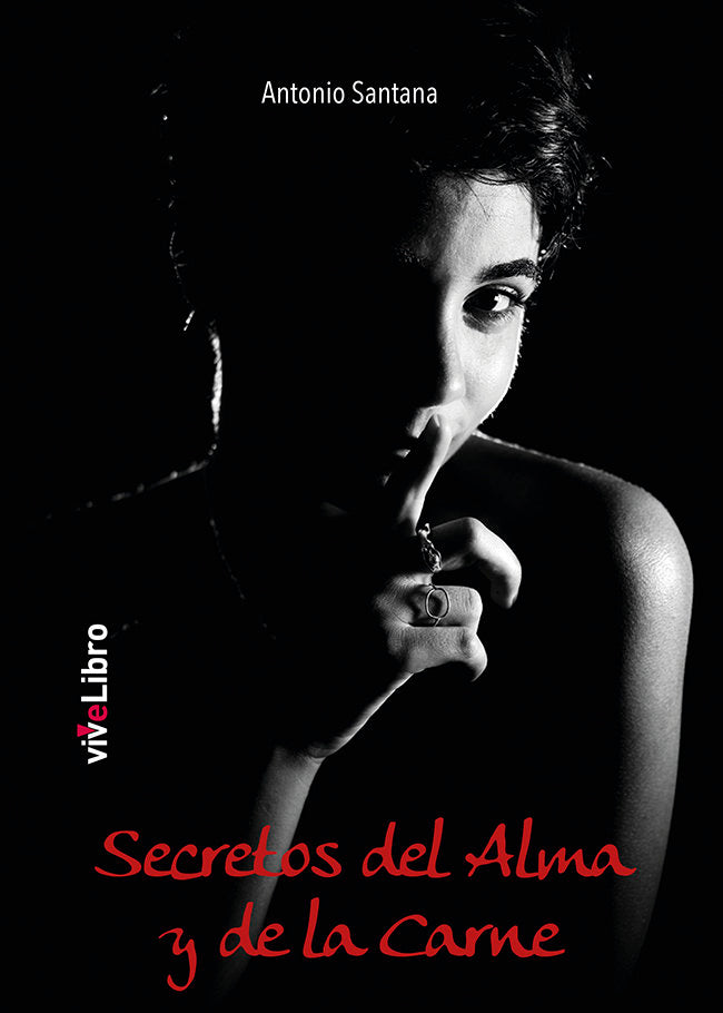 Secretos del Alma y de la Carne, de SANTANA, ANTONIO | portada del libro
