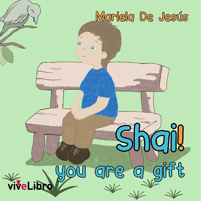 Shai! You are a gift, de DE JESUS, MARIELA | portada del libro