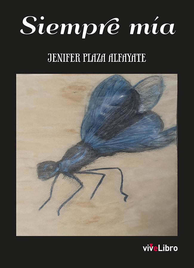 SIEMPRE MIA, de PLAZA ALFAYATE, JENIFER | portada del libro
