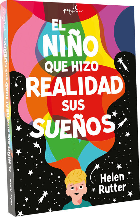EL NIÑO QUE HIZO REALIDAD SUS SUEÑOS, de RUTTER, HELEN | portada del libro