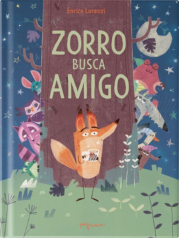 Zorro busca amigo, de LORENZI,ENRICO | portada del libro