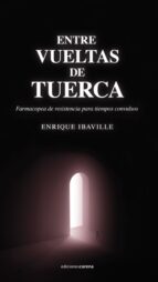 ENTRE VUELTAS DE TUERCA, de ENRIQUE IBAVILLE | portada del libro