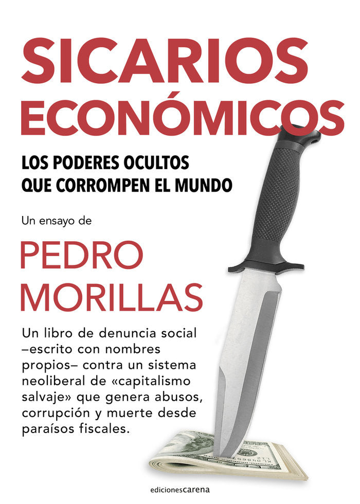 SICARIOS ECONOMICOS, de MORILLAS, PEDRO | portada del libro