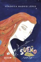 Sueño en verso, de VERONICA MADRID LOPEZ | portada del libro