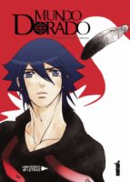 Mundo Dorado (Tomo 1), de DANIELA ORTEGA CONTRERAS | portada del libro
