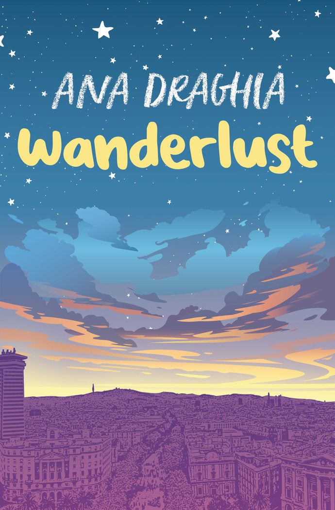 WANDERLUST, de DRAGHIA, ANA | portada del libro