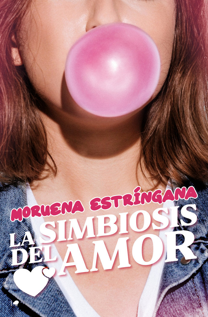 LA SIMBIOSIS DEL AMOR, de ESTRINGANA, MORUENA | portada del libro