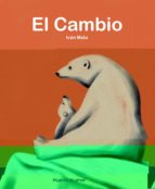 CAMBIO,EL, de IVAN MATA TAMAYO | portada del libro