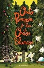 OSITO POMPON Y LOS OSITOS BLANCOS, de Benjamin Chaud | portada del libro