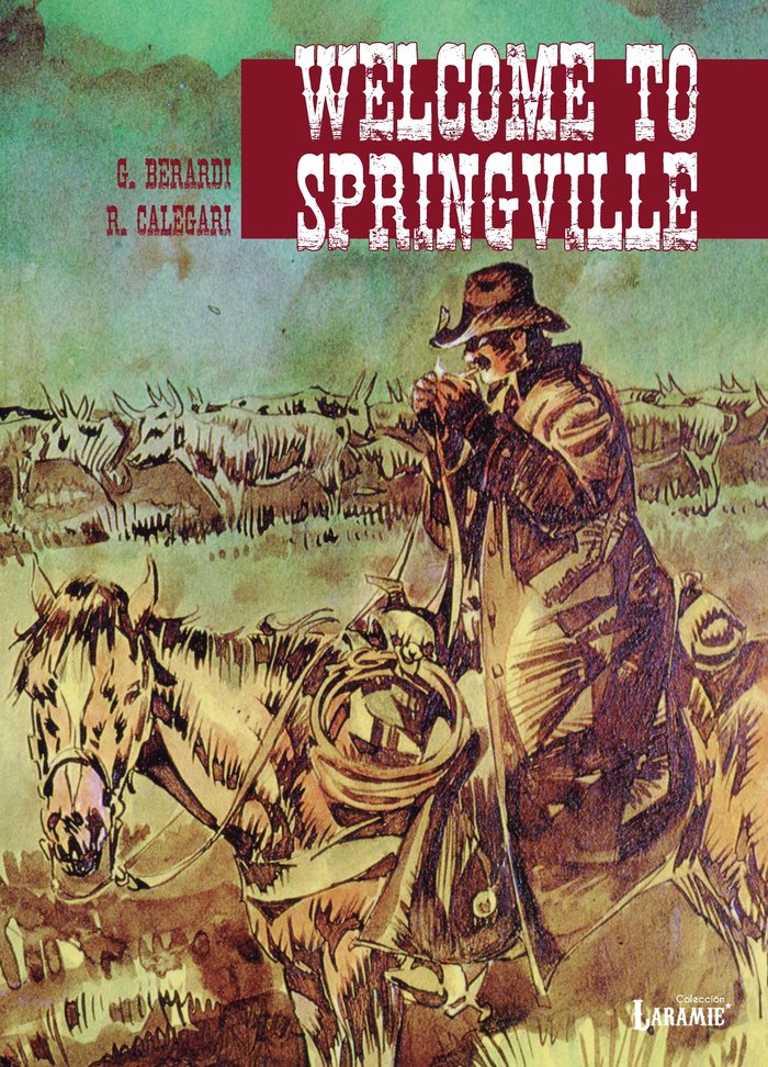 WELCOME TO SPRINGVILLE, de BERARDI, GIANCARLO | portada del libro