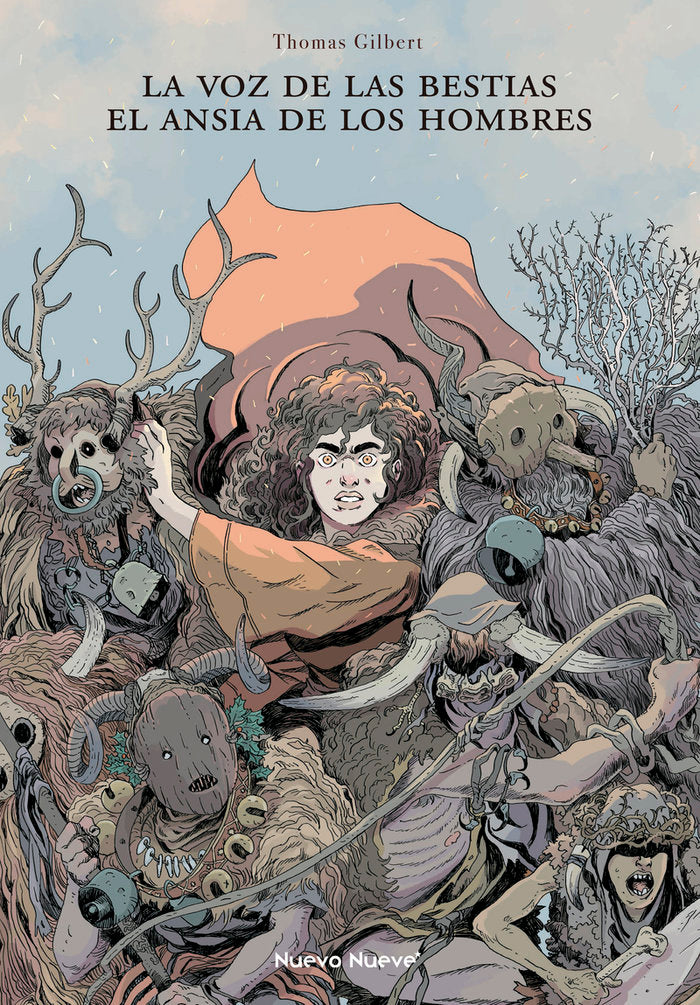 LA VOZ DE LAS BESTIAS EL ANSIA DE LOS HOMBRES, de GILBERT, THOMAS | portada del libro