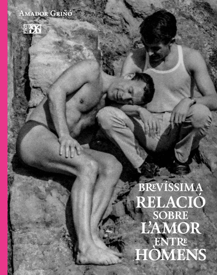 Brevíssima relació sobre l'amor entre hòmens, de Griñó Andrés, Amador | portada del libro