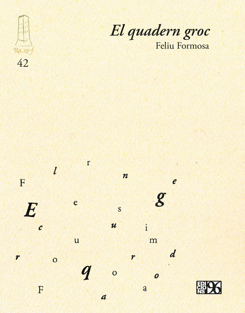 El quadern groc, de Formosa, Feliu | portada del libro