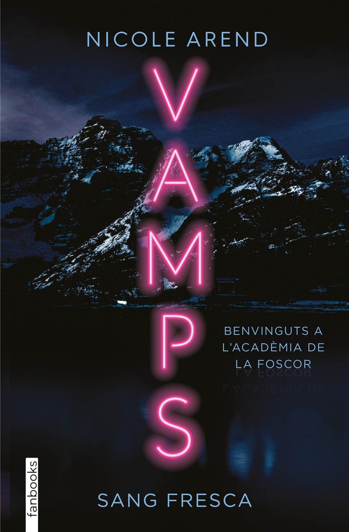 VAMPS SANG FRESCA, de AREND, NICOLE | portada del libro