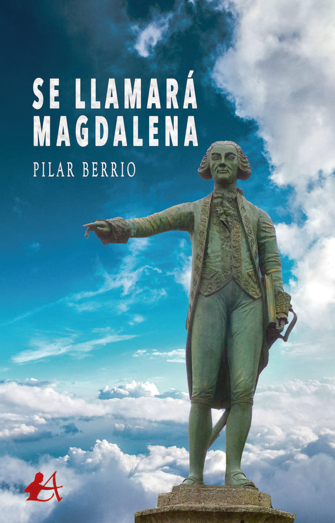Se llamará Magdalena, de Berrio, Pilar | portada del libro