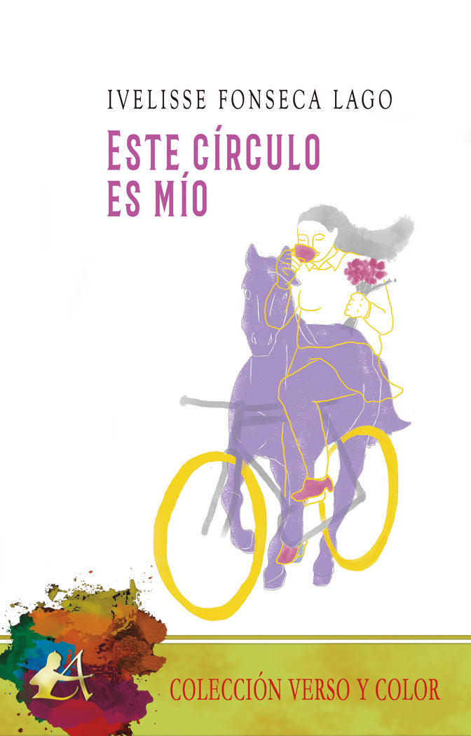 Este círculo es mío, de Fonseca Lago, Ivelisse | portada del libro