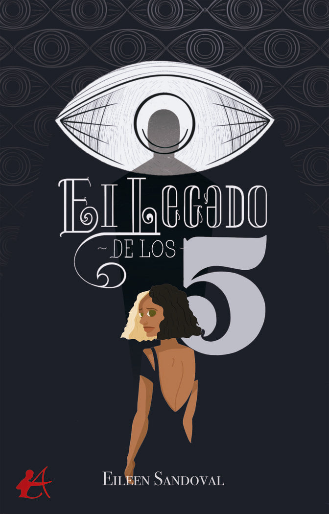El legado de los 5, de Sandoval, Eileen | portada del libro