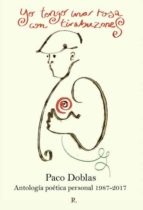 YO TENGO UNA ROSA CON TIRABUZONES, de PACO DOBLAS | portada del libro