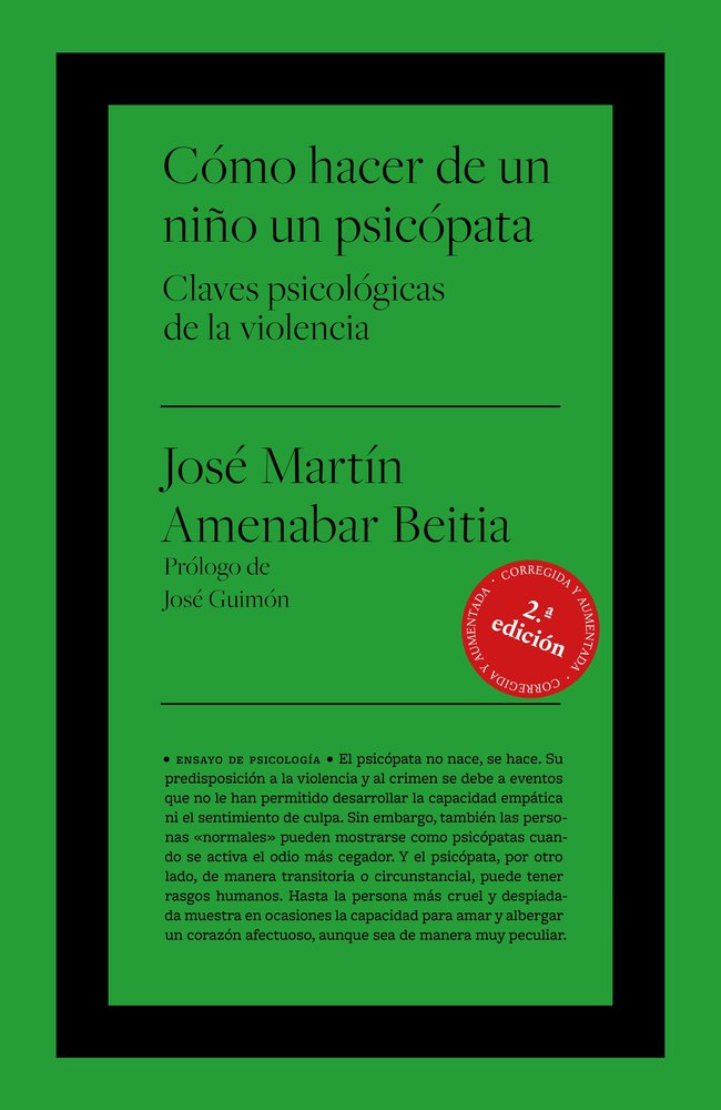 COMO HACER DE UN NIÑO UN PSICOPATA, de AMENABAR BEITIA | portada del libro