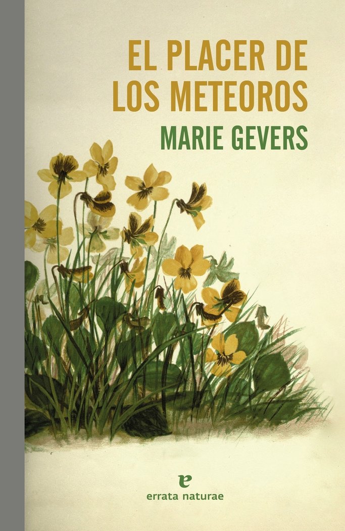 EL PLACER DE LOS METEOROS, de GEVERS, MARIE | portada del libro