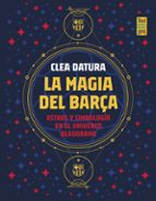La magia del Barça, de Clea Datura | portada del libro