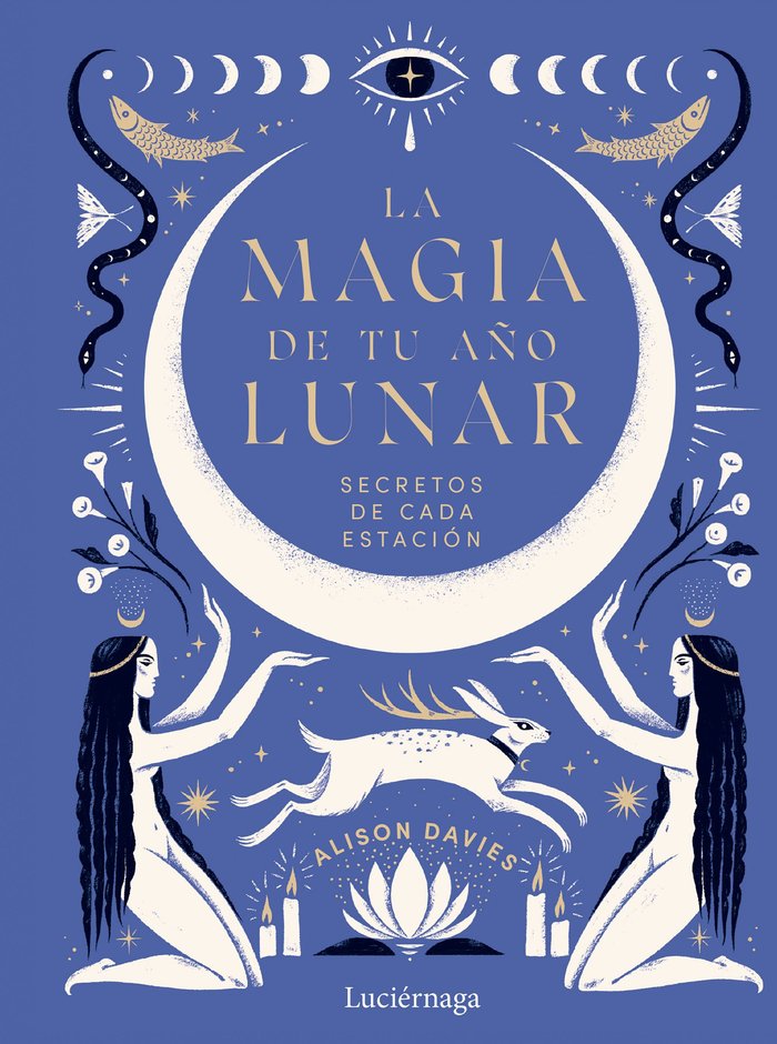 LA MAGIA DE TU AÑO LUNAR, de ALISON DAVIES | portada del libro