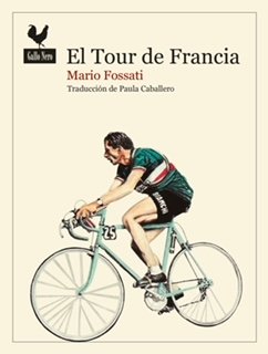 El Tour de Francia, de FOSSATI, MARIO | portada del libro