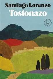 Tostonazo, de SANTIAGO LORENZO | portada del libro